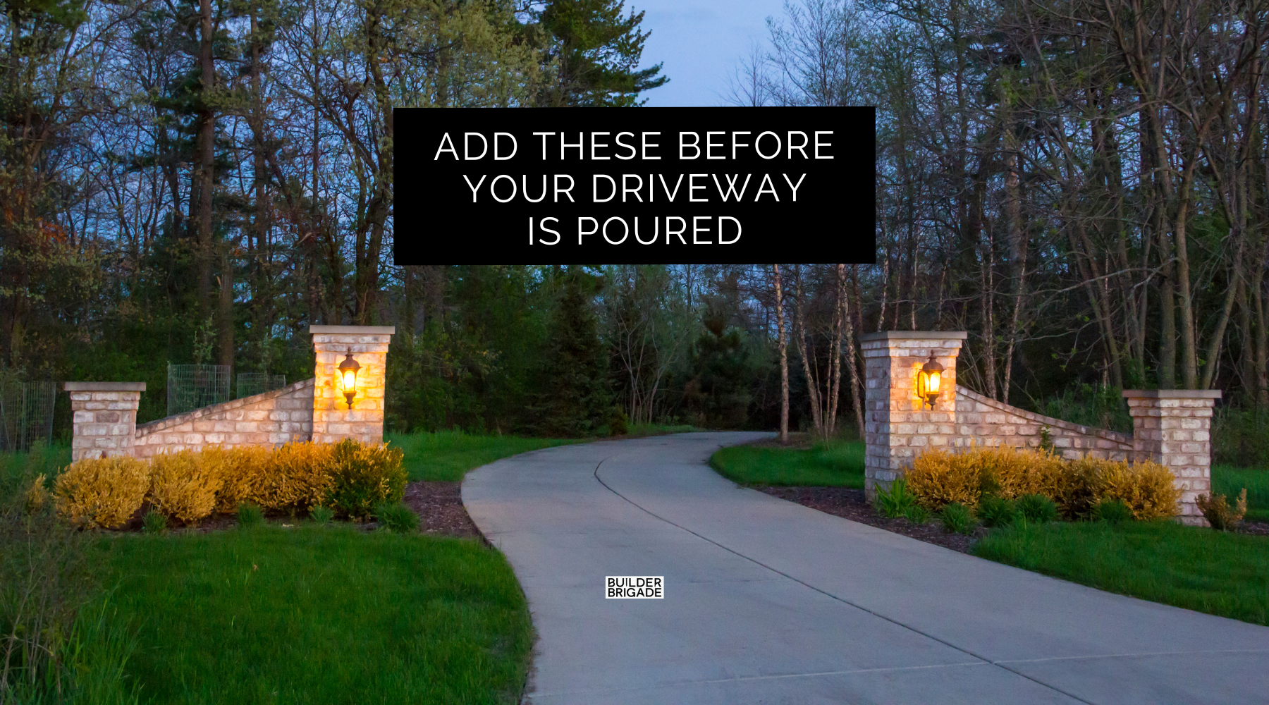 Good Luck Trying To Add This After the Driveway Is Poured