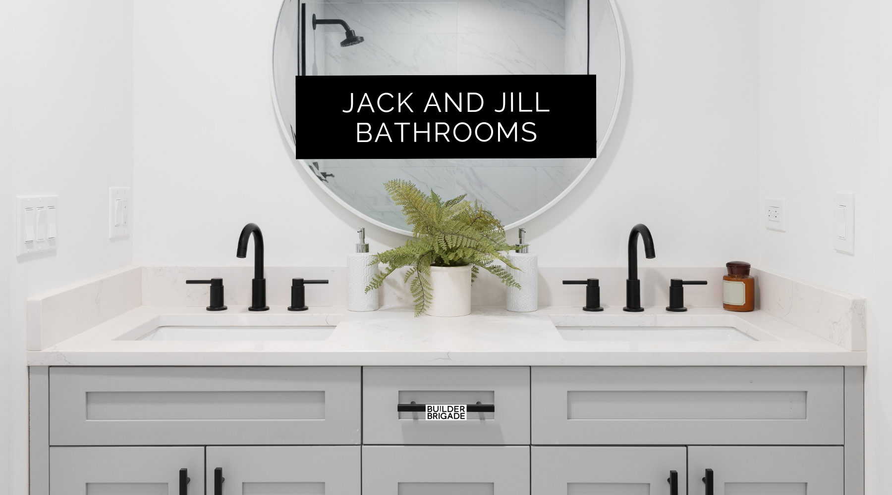 5 Jack and Jill Bathroom Must-Haves