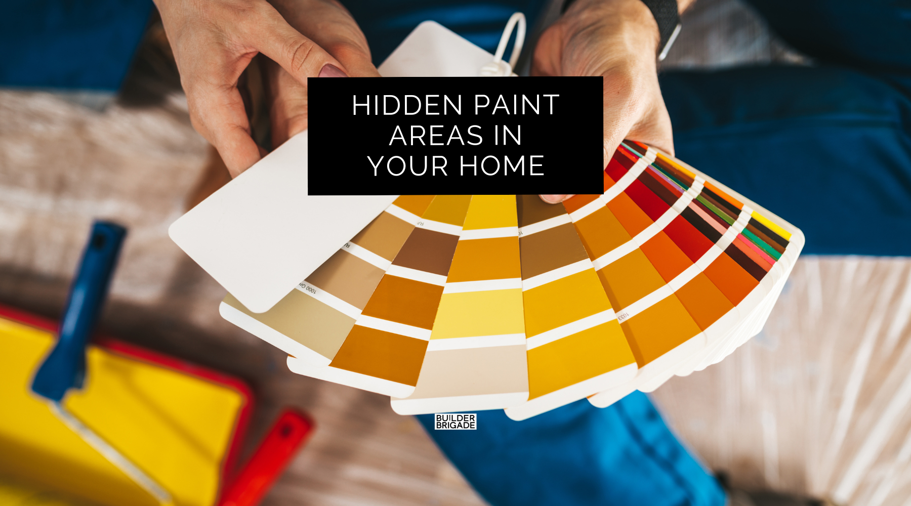 Hidden Paint Areas To Look Out For When Building