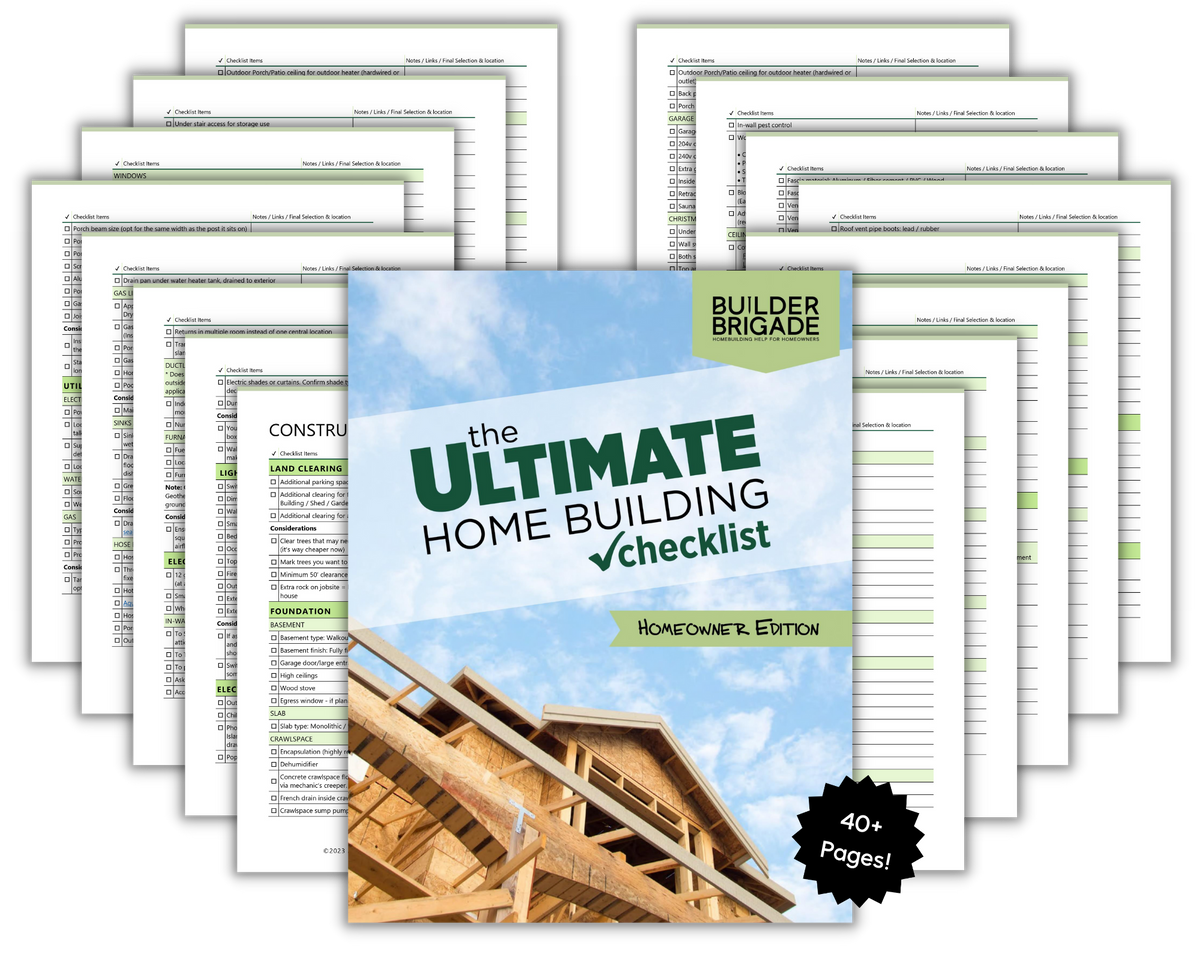 The Ultimate Home Building Checklist Builder Brigade