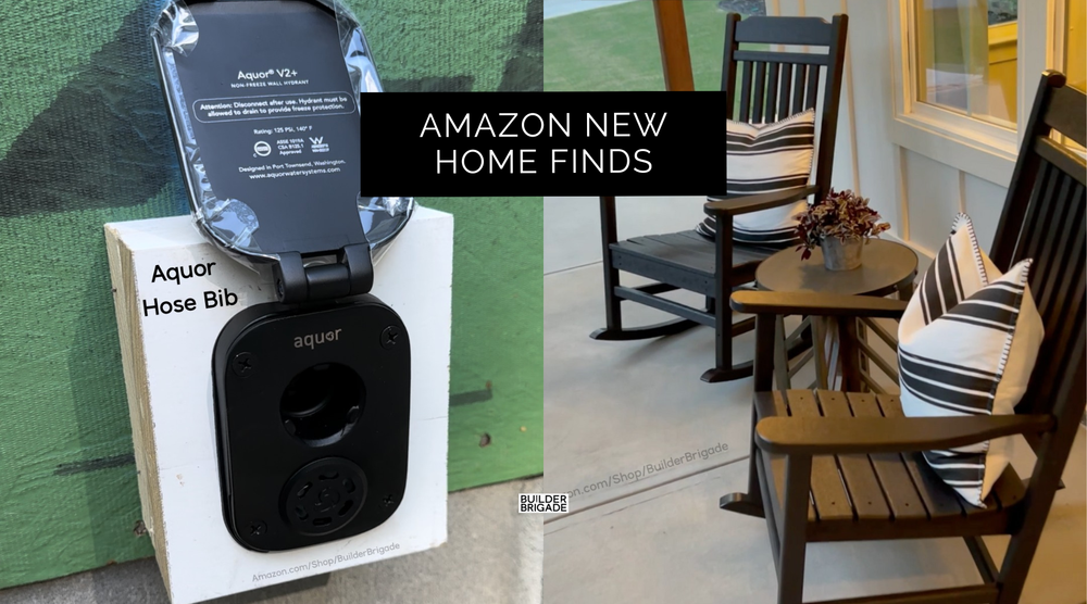 8 Amazon Finds for Your New Home Build – Builder Brigade
