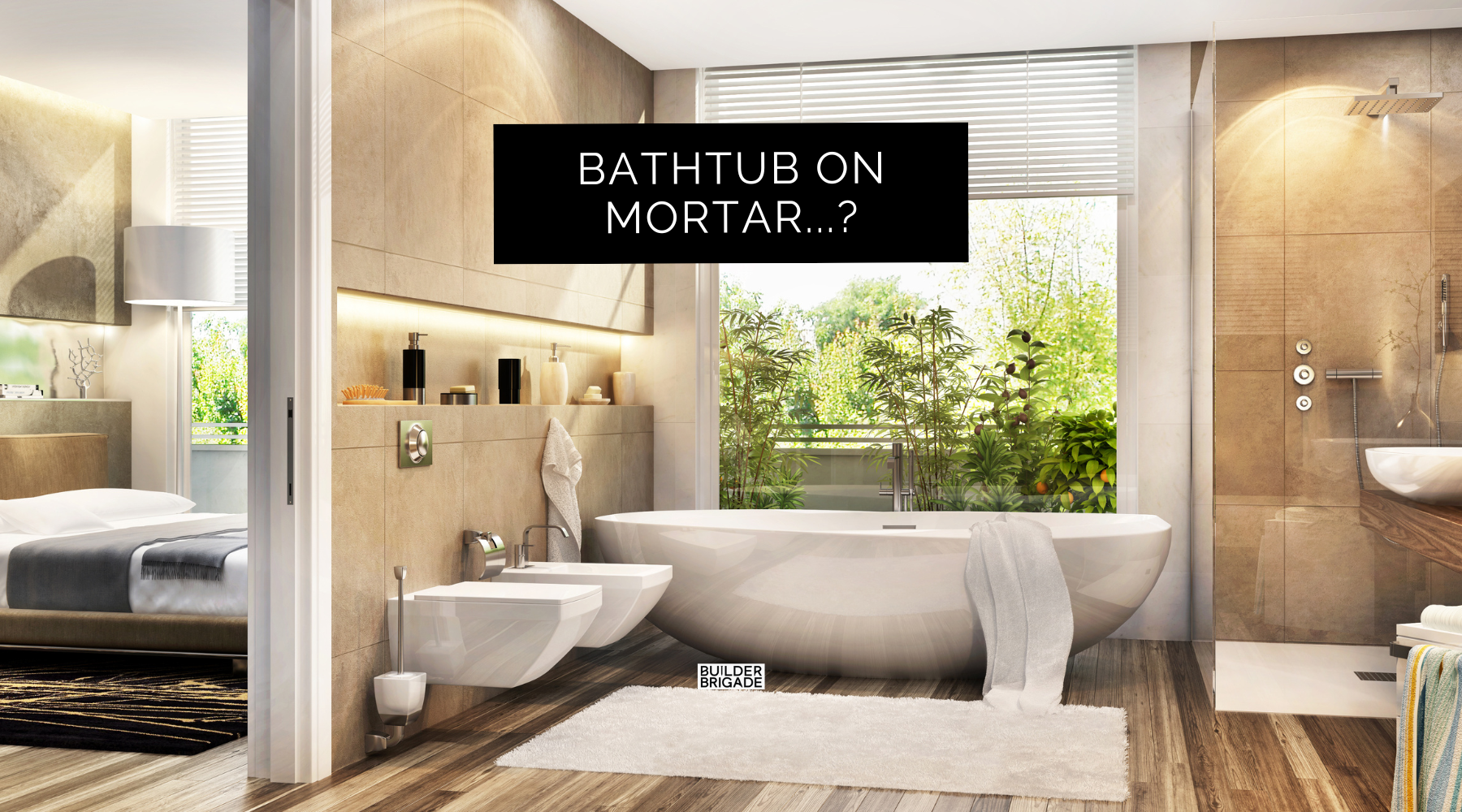 Bathtub on Mortar…?