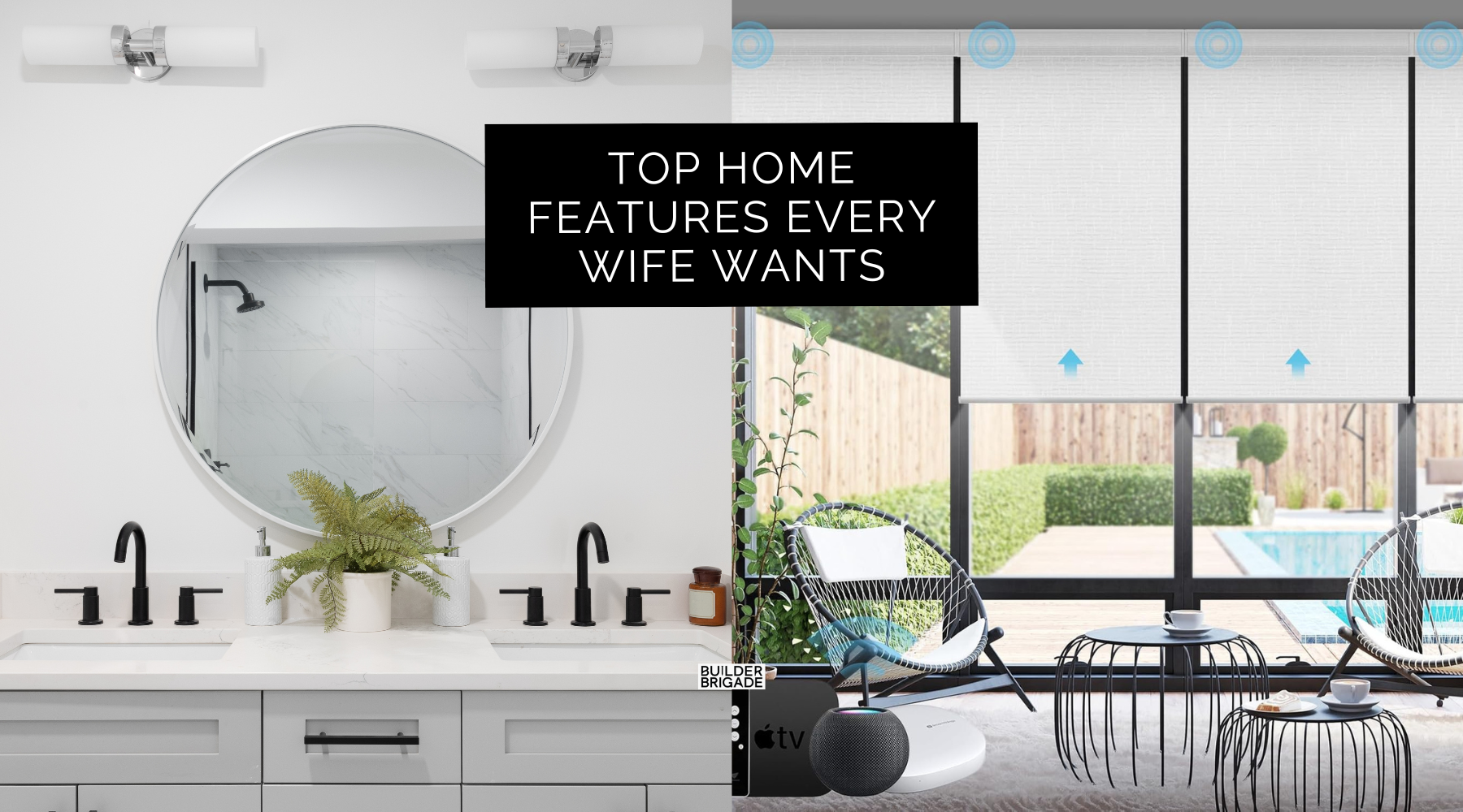 6 Home Features Every Wife Wants