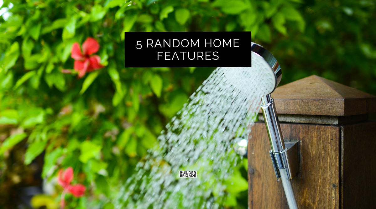 5 Random Home Features You Didn't Know You Wanted – Builder Brigade