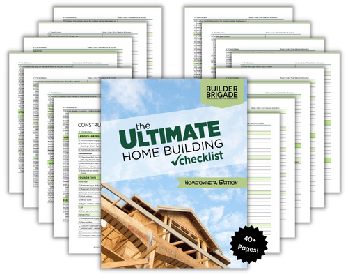 The Ultimate Home Building Checklist